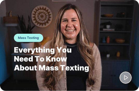 Video on everything you need to know about mass texting